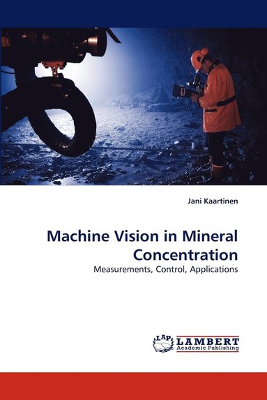 bokomslag Machine Vision in Mineral Concentration