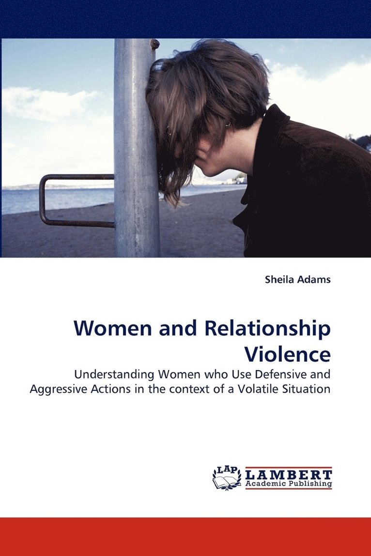 Women and Relationship Violence 1