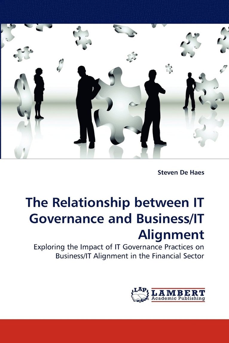 The Relationship between IT Governance and Business/IT Alignment 1