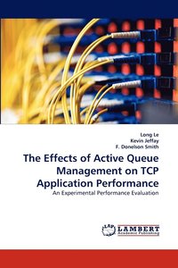 bokomslag The Effects of Active Queue Management on TCP Application Performance