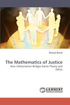 bokomslag The Mathematics of Justice