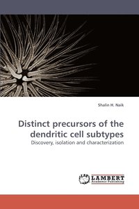 bokomslag Distinct Precursors of the Dendritic Cell Subtypes