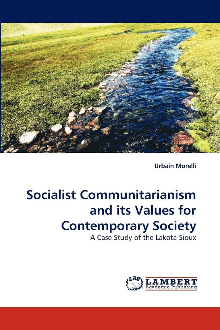 Socialist Communitarianism and Its Values for Contemporary Society 1