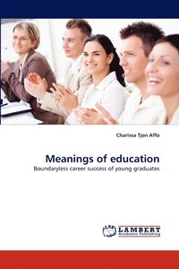 bokomslag Meanings of Education