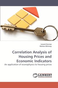 bokomslag Correlation Analysis of Housing Prices and Economic Indicators