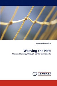 bokomslag Weaving the Net