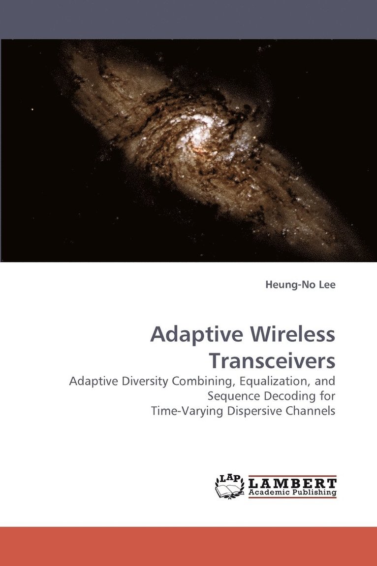 Adaptive Wireless Transceivers 1