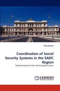 bokomslag Coordination of Social Security Systems in the Sadc Region