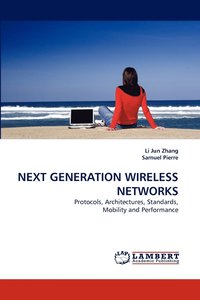 bokomslag Next Generation Wireless Networks