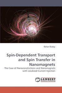 bokomslag Spin-Dependent Transport and Spin Transfer in Nanomagnets