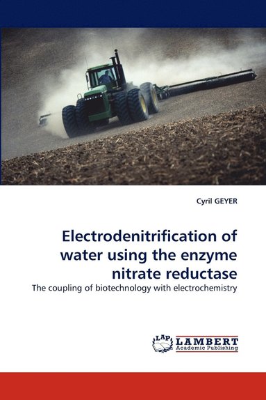 bokomslag Electrodenitrification of Water Using the Enzyme Nitrate Reductase