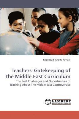 Teachers' Gatekeeping of the Middle East Curriculum 1