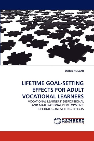 bokomslag Lifetime Goal-Setting Effects for Adult Vocational Learners