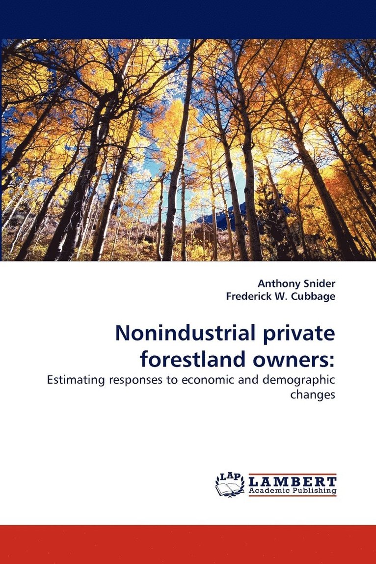 Nonindustrial Private Forestland Owners 1
