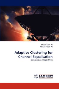 bokomslag Adaptive Clustering for Channel Equalisation