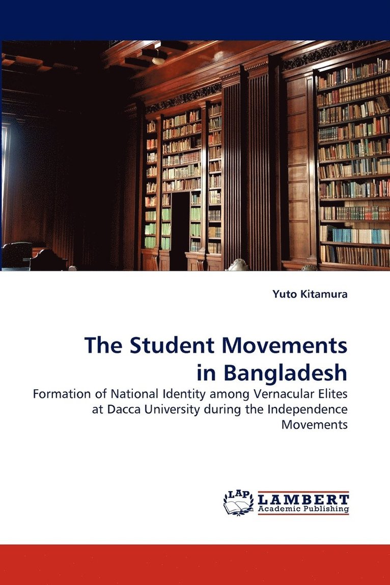The Student Movements in Bangladesh 1