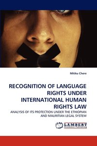 bokomslag Recognition of Language Rights Under International Human Rights Law