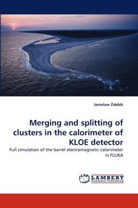 bokomslag Merging and Splitting of Clusters in the Calorimeter of Kloe Detector