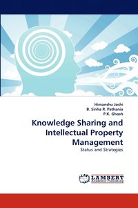 bokomslag Knowledge Sharing and Intellectual Property Management