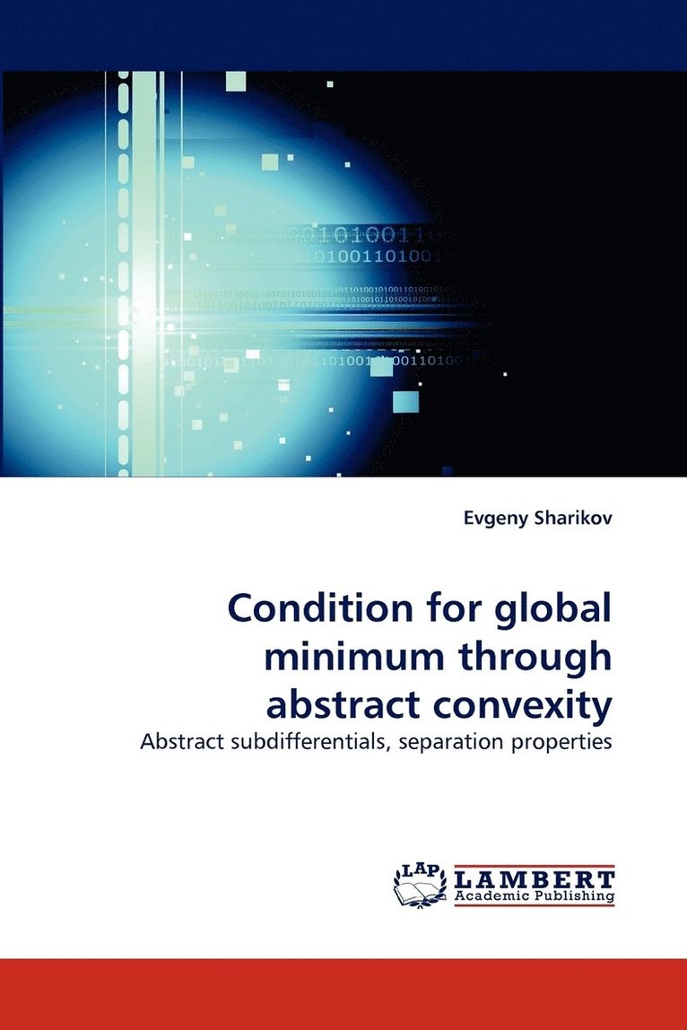 Condition for global minimum through abstract convexity 1