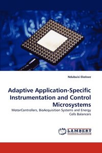 bokomslag Adaptive Application-Specific Instrumentation and Control Microsystems