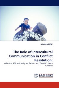 bokomslag The Role of Intercultural Communication in Conflict Resolution