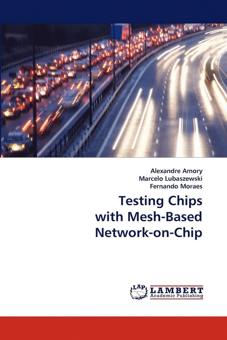 Testing Chips with Mesh-Based Network-On-Chip 1