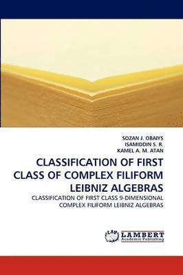 bokomslag Classification of First Class of Complex Filiform Leibniz Algebras