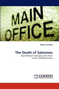 bokomslag The Death of Salesmen