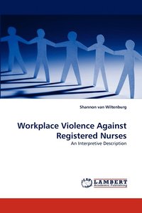 bokomslag Workplace Violence Against Registered Nurses