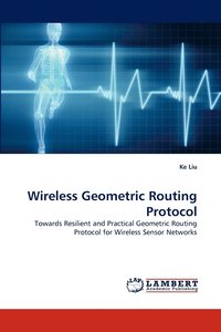 bokomslag Wireless Geometric Routing Protocol