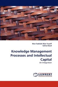 bokomslag Knowledge Management Processes and Intellectual Capital