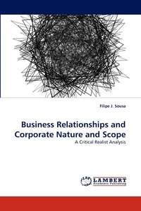 bokomslag Business Relationships and Corporate Nature and Scope