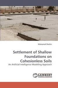 bokomslag Settlement of Shallow Foundations on Cohesionless Soils