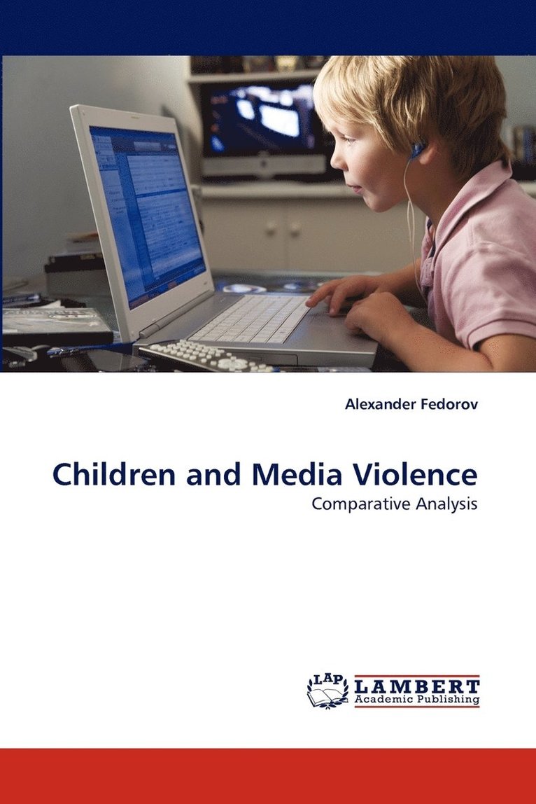 Children and Media Violence 1
