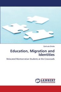 bokomslag Education, Migration and Identities