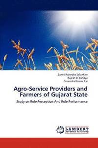 bokomslag Agro-Service Providers and Farmers of Gujarat State