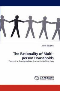 bokomslag The Rationality of Multi-Person Households