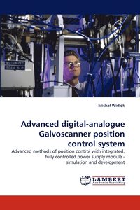 bokomslag Advanced Digital-Analogue Galvoscanner Position Control System