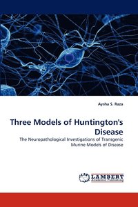 bokomslag Three Models of Huntington's Disease