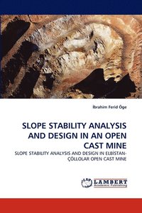 bokomslag Slope Stability Analysis and Design in an Open Cast Mine
