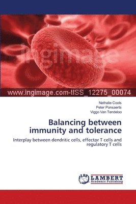 bokomslag Balancing between immunity and tolerance