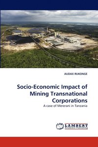 bokomslag Socio-Economic Impact of Mining Transnational Corporations