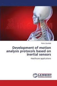 bokomslag Development of motion analysis protocols based on inertial sensors