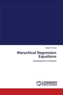 bokomslag Hierachical Regression Equations