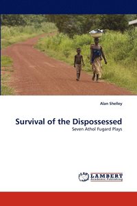 bokomslag Survival of the Dispossessed