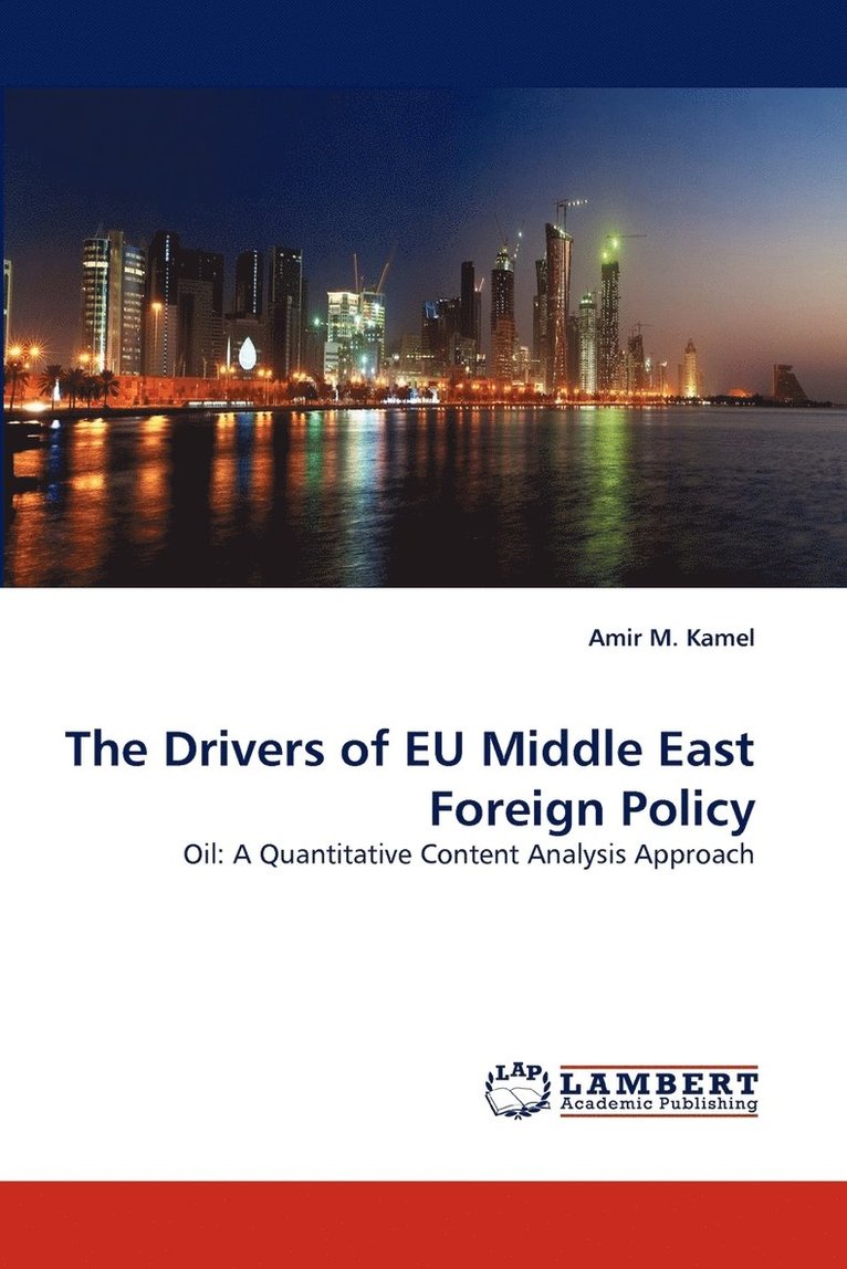 The Drivers of Eu Middle East Foreign Policy 1