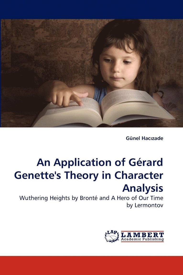 An Application of Gerard Genette's Theory in Character Analysis 1