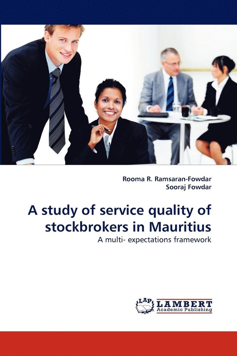 A study of service quality of stockbrokers in Mauritius 1