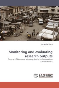 bokomslag Monitoring and Evaluating Research Outputs